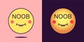 Emoji face icon with phrase Noob. Unskilled emoticon with text Noob. Set of cartoon faces, emotion icon for social media