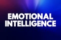 Emotional intelligence - ability to perceive, use, understand, manage, and handle emotions, text concept for presentations and