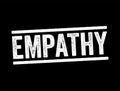 Empathy - the ability to understand and share the feelings of another, text stamp concept background