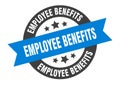 employee benefits sign. round ribbon sticker. isolated tag Royalty Free Stock Photo