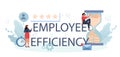 Employee efficiency typographic header. Business staff management