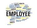 EMPLOYEE - image with words associated with the topic WORK SAFETY, word, image, illustration