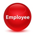 Employee glassy red round button