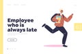 Employee always late concept of landing page with man running at work office being late Royalty Free Stock Photo