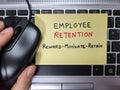 Employee Retention. Reward, motivate and retain.