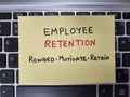 Employee Retention. Reward, motivate and retain.