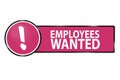 Employees Wanted Web Button - Vector Illustration - Isolated On White Royalty Free Stock Photo