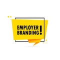 Employer branding. Origami style speech bubble banner. Sticker design template with Employer branding text. Vector EPS 10. Royalty Free Stock Photo