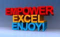 empower excel enjoy on blue