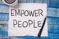 Empower People. Motivational Text Royalty Free Stock Photo