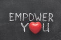 Empower you heart