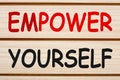 Empower Yourself Concept Royalty Free Stock Photo