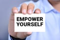 EMPOWER YOURSELF message on the card Royalty Free Stock Photo