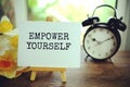Empower yourself text message, inspiration motivation concept Royalty Free Stock Photo