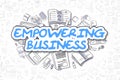 Empowering Business - Cartoon Blue Text. Business Concept.