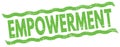 EMPOWERMENT text on green lines stamp sign