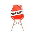 Empty Office chair with vacant sign. Employment, vacancy and hiring job. Company, concept. Royalty Free Stock Photo