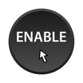 Enable button