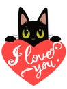 Enamored Cat With Heart And Text I Love You. Hand drawn Inspirational And Encouraging Quote.