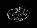 End Corona Virus Lettering Text in vector illustration