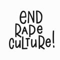 End culture t-shirt quote lettering.