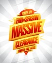 End of season massive clearance, limited time offer, sale vector poster or banner design Royalty Free Stock Photo