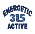 `energetic 315 active` typography, sporting tee shirt graphics