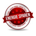 Energie sparen Button. Energiekrise stoppen und Geld sparen Royalty Free Stock Photo