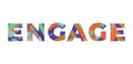 Engage Concept Retro Colorful Word Art Illustration