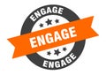 engage sign. engage round ribbon sticker. engage Royalty Free Stock Photo