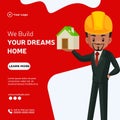 Banner design of we build your dreams home