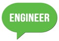 ENGINEER text written in a green speech bubble