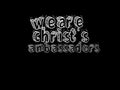 English bible Verses Video ` We are chirst ambassadors 2 corinthians 5 :20 `