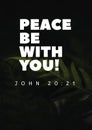 English Bible Words: peace be with you John 20:21