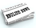 English News Represents England Newspapers 3d Rendering Royalty Free Stock Photo