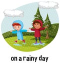 English prepositions of time with raining scene