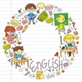 English school for children. Learn language. Education vector illustration. Kids drawing doodle style image.