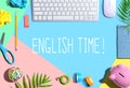 English time theme with office supplies