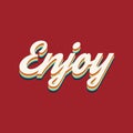 Enjoy Colorful Layers Text Design