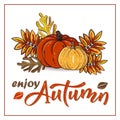 Enjoy Autumn hand drawn lettering text with autumn leaves and pumpkins Royalty Free Stock Photo