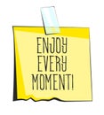 Enjoy every moment paper sticky note. Retro reminder sticker