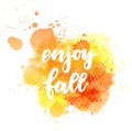 Enjoy fall calligraphy on watercolor splash