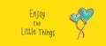 Enjoy the little things message with hand draw blue hearts Royalty Free Stock Photo