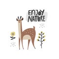 Enjoy Nature scandinavian style lettering inscription. Cute hand drawn deer character with antlers isolated on white