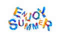 Enjoy summer. Splash paint slogan