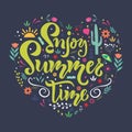Enjoy Summer time handwritten season quote. Vector hand calligraphy lettering text with floral and herbal heart shape on