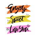 Enjoy, Sweet, Love you lettering cliparts set