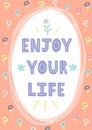 Enjoy Your Life hand drawn card