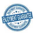 Enjoyment guarantee vector grunge stamp on a white background