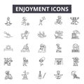 Enjoyment line icons for web and mobile design. Editable stroke signs. Enjoyment outline concept illustrations